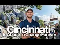 Inside Cincinnati s 800M Riverfront Transformation Full Plan Revealed