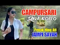 Download Lagu 1 JAM CAMPURSARI DANGDUT JAWA KOPLO TERBARU 2025 BASS EMPUK JAMPI SAYAH PENAK NING ATI