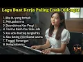 Download Lagu LAGU ENAK DIDENGAR SAAT KERJA TERPOPULER 2026 | FULL ALBUM SLOW \u0026 MELLOW TERBARU
