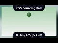 CSS Bouncing Ball Animation A Fun HTML CSS and JS Experiment
