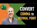 How to Convert Comma to Decimal Point Dot to Comma in Excel