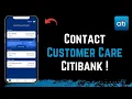 How to Contact Citibank Customer Care