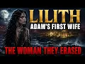 Lilith Who Was Adam s First Wife Before Eve Bible Stories