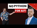You Don t Need Python Anymore Hello World For AI