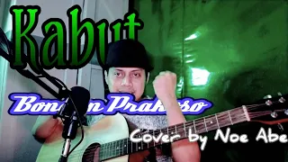 Download Kabut - Bondan Prakoso II Cover by Noe Abe MP3