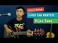 Download Lagu ( KUNCI GITAR \u0026 LIRIK ) ILUSI TAK BERTEPI - HIJAU DAUN | Chord Mudah