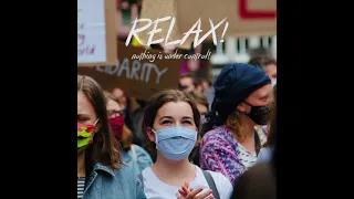 Relax! Nothing Is Under Control!