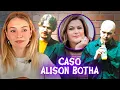 ONE OF THE WORST CASES I VE EVER SEEN ALISON BOTHA CASE
