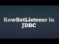 38 RowSetListener in JDBC Event Handling in RowSet in JDBC