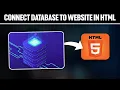 How To Connect Database To Website in HTML Full Tutorial