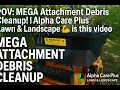 POV MEGA Attachment Debris Cleanup Alpha Care Plus Lawn Landscape