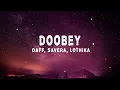 OAFF, Savera - Doobey (Lyrics) ft. Lothika | Gehraiyaan