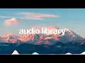 Download Lagu Himalaya – Scandinavianz | Audio Library Viet Nam