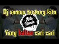 🎧Dj ada cerita tentang aku dan dia || dj tiktok terbaru 2021🎶🔊 dj semua tentang kita