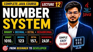 Number System in Java Binary Decimal Octal Hexadecimal Java Tutorial in Hindi Lecture 12