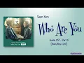 Download Lagu Sam Kim (샘김) – Who Are You [Goblin OST Part 6] [Rom|Eng Lyric]