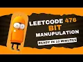 Number Complement Leetcode 476 Bit Manipulation