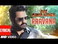 Download Lagu RAAVANA Video Song With Lyrics - Jai Lava Kusa Songs | Jr NTR, Raashi Khanna | Devi Sri Prasad