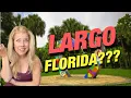 What s Largo Florida Like