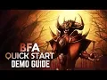BFA Quick Start BASIC Guide DEMONOLOGY WARLOCK PATCH 8 0 1