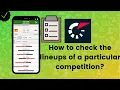 How to check the lineups of a particular competition on Flashscore