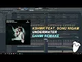 Lagu KSHMR Feat. Sonu Nigam - Underwater [FL Studio Remake + FREE FLP]