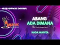 Download Lagu Ghea Youbi ft Dodhy Kangen- Abang Ada Dimana - Karaoke Nada Wanita (Official Music Karaoke)