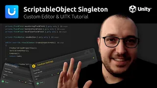 Unity ScriptableObject Singleton Custom Editor Window with UIElements Global Variables Tutorial