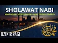 Download Lagu INI KUNCI KESUKSESAN! AWALI PAGI DENGAN SHOLAWAT INI \u0026 DAPATKAN REZEKI BERLIMPAH!