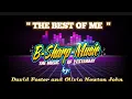 THE BEST OF ME by: David Foster and Olivia Newton John #themusicofyesterday