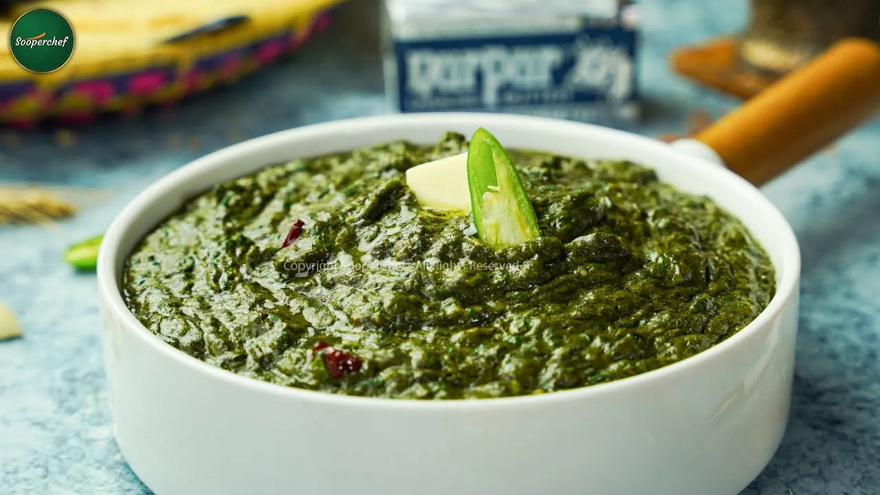 Sarson ka Saag with Makki ki Roti Recipe by SooperChef