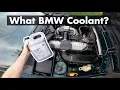 What Special Coolant Does My BMW Take