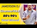 Download Lagu Jamerson DJ - Charme/R\u0026B (80's \u0026 90's) TOTAL MIXED