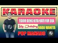 Lagu TIDOR DENG KITA HATI FOR DIA KARAOKE ISTY JULISTRY
