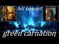 Lagu Green Carnation - Last Day Of Darkness [Full Concert]