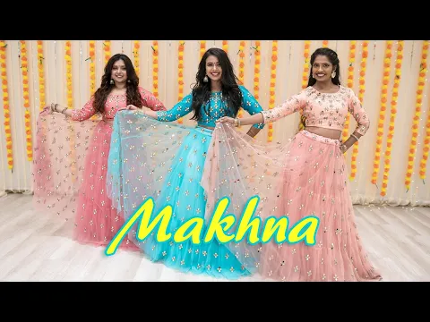 Download MP3 Makhna - Drive | Sangeet Choreography | Jacqueline Fernandez , Sushant Singh Rajput | Team Naach