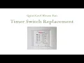 QuietCool House Fan Timer Switch Replacement