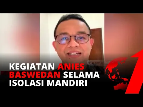 Anies Baswedan Bagikan Kegiatannya Selama Isolasi Mandiri | tvOne