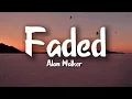 Download Lagu Alan Walker - Faded (Lyrics)