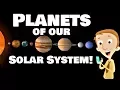 Planets of our Solar System for Kids