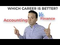 Accounting Vs Finance Which Career Choice is better