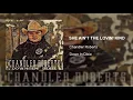Chandler Roberts - She Ain’t The Lovin’ Kind (Audio)