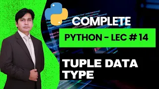 14 Python Tutorial for Beginners Python Lecture 14 Tuple Data Type
