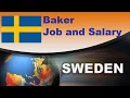 Baker Salary in Sweden - Jobs and Salaries in Sweden