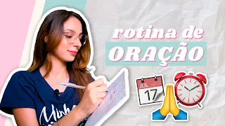 como ter uma boa ROTINA DE ORAÇÃO