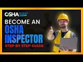 How to Become an OSHA Safety Inspector Step-by-Step Guide Career Tips
