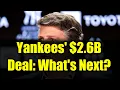 Yankees 2 6 Billion Deal Private Equity Investment MLB Rules