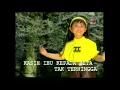 Download Lagu Lagu Anak Indonesia - Kasih Ibu [HD]