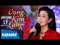Download Lagu [KARAOKE] LK Lý Vọng Kim Lang - Diễm Thùy