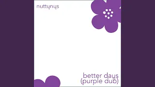 better days purple dub dub 